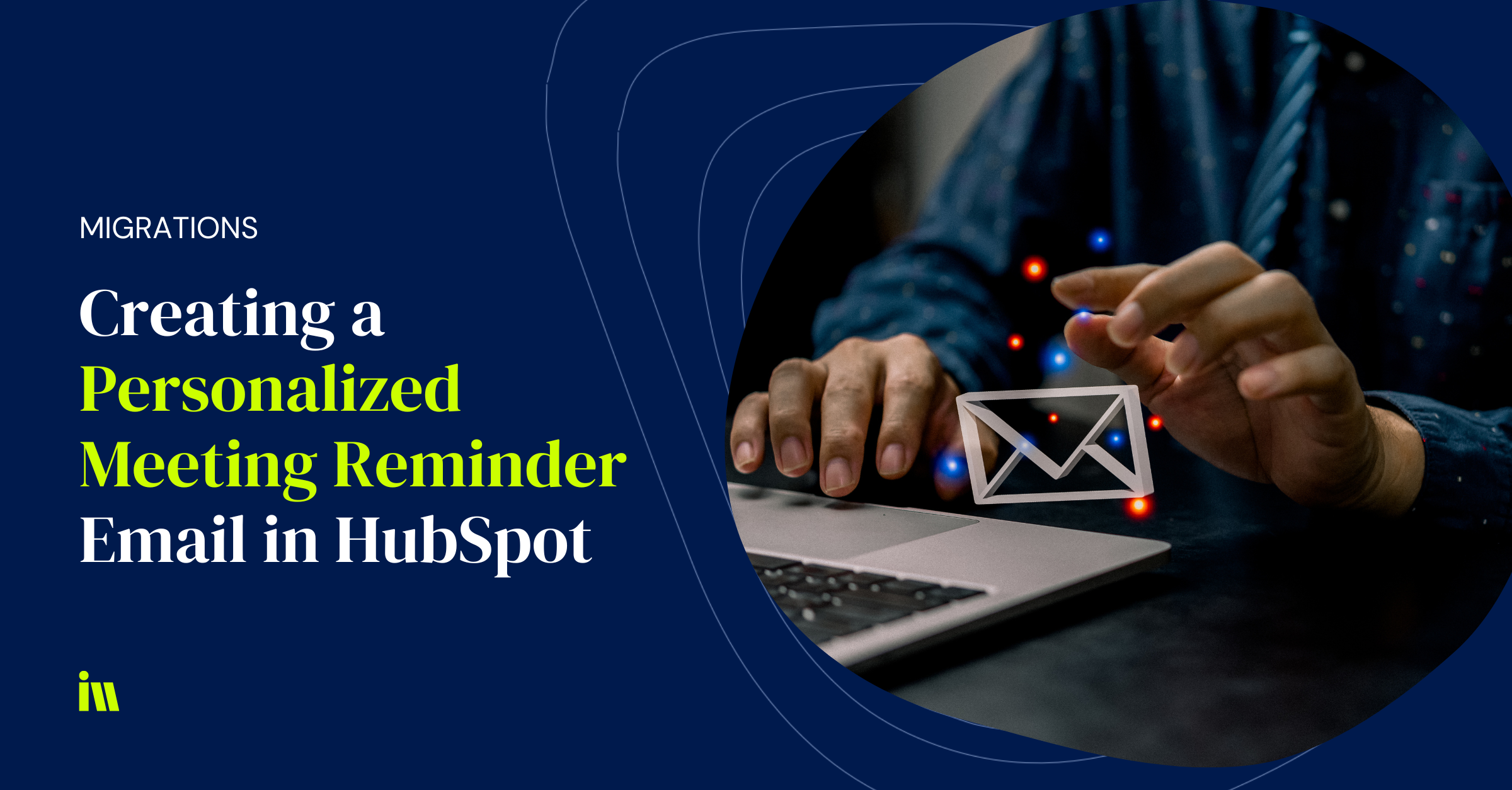 How to Create a Custom Meeting Reminder Email in HubSpot